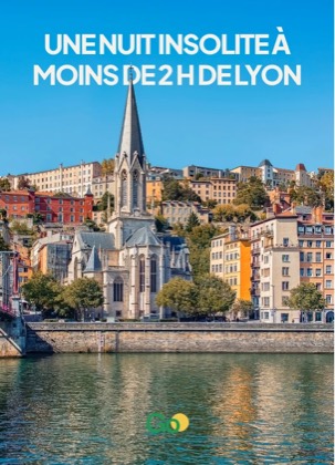 Visuel « Une nuit insolite à moins de 2 h de Lyon » sur une photo des quais de Saône.